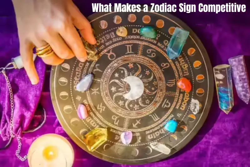 what makes a zodiac sign competitive