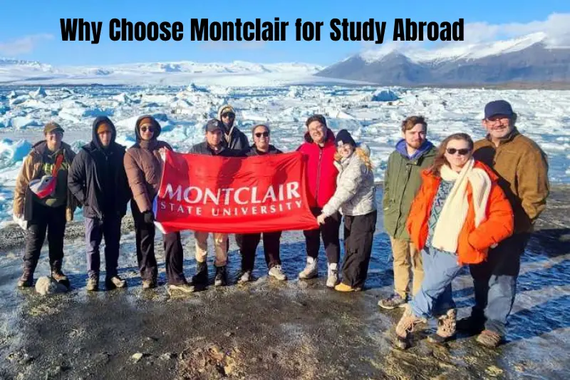 why choose montclair for study abroad